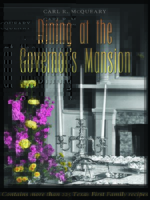 cover image of Dining at the Governor's Mansion